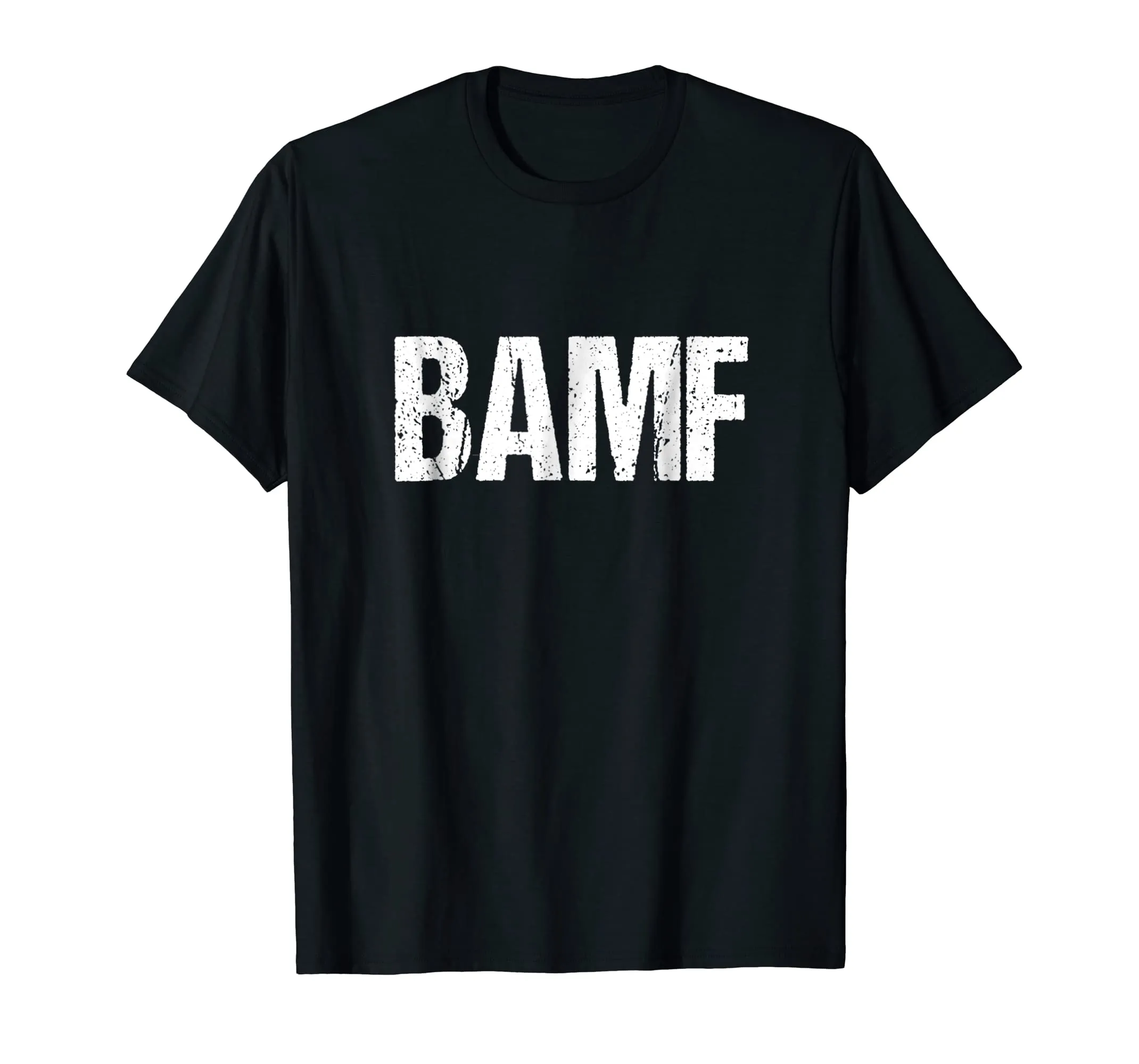 BAMF Bad Ass Mother Fucker Shirt Funny Gift Ideas