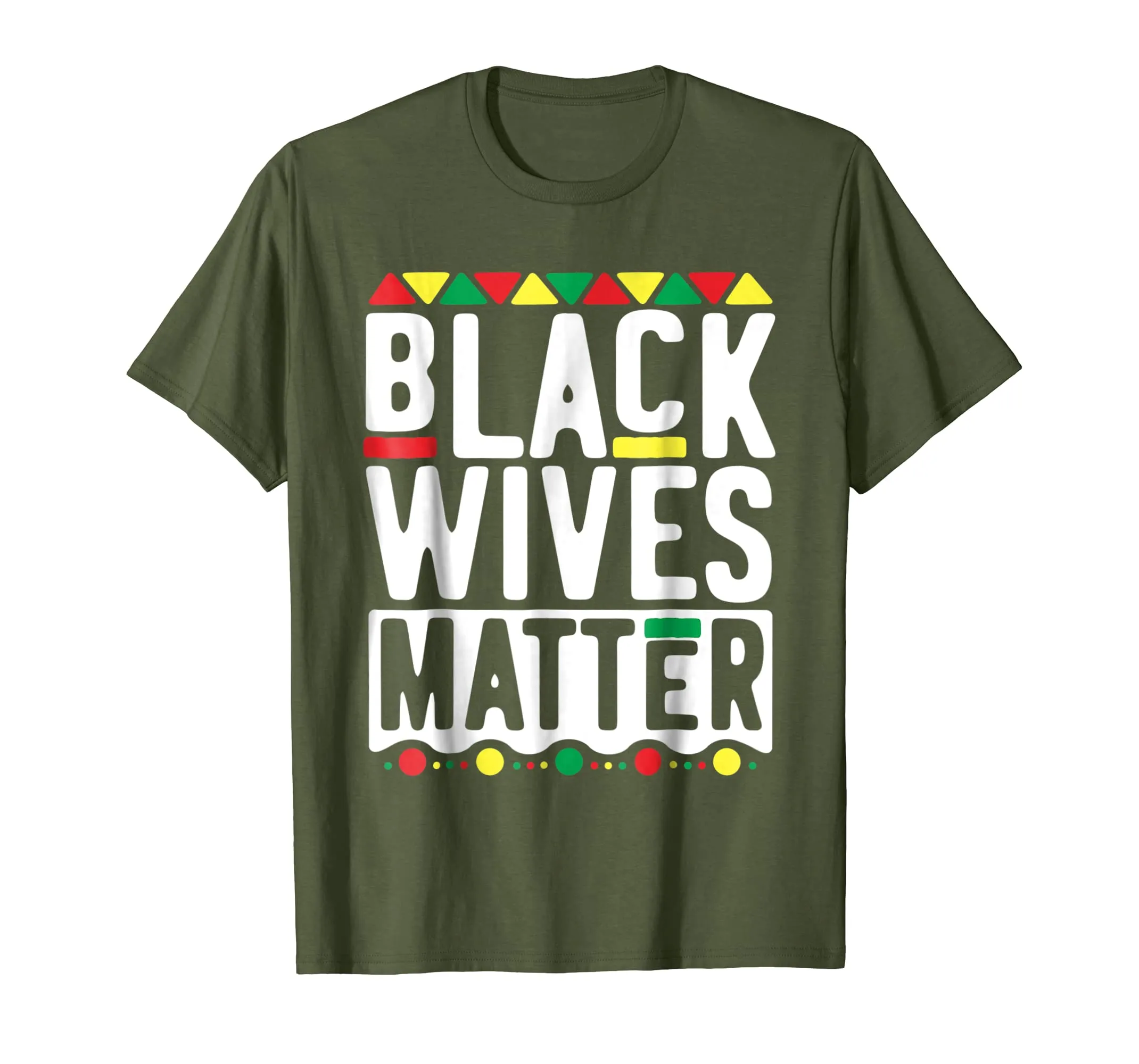 Black Wives Matter T-Shirt for Women History Month Mother