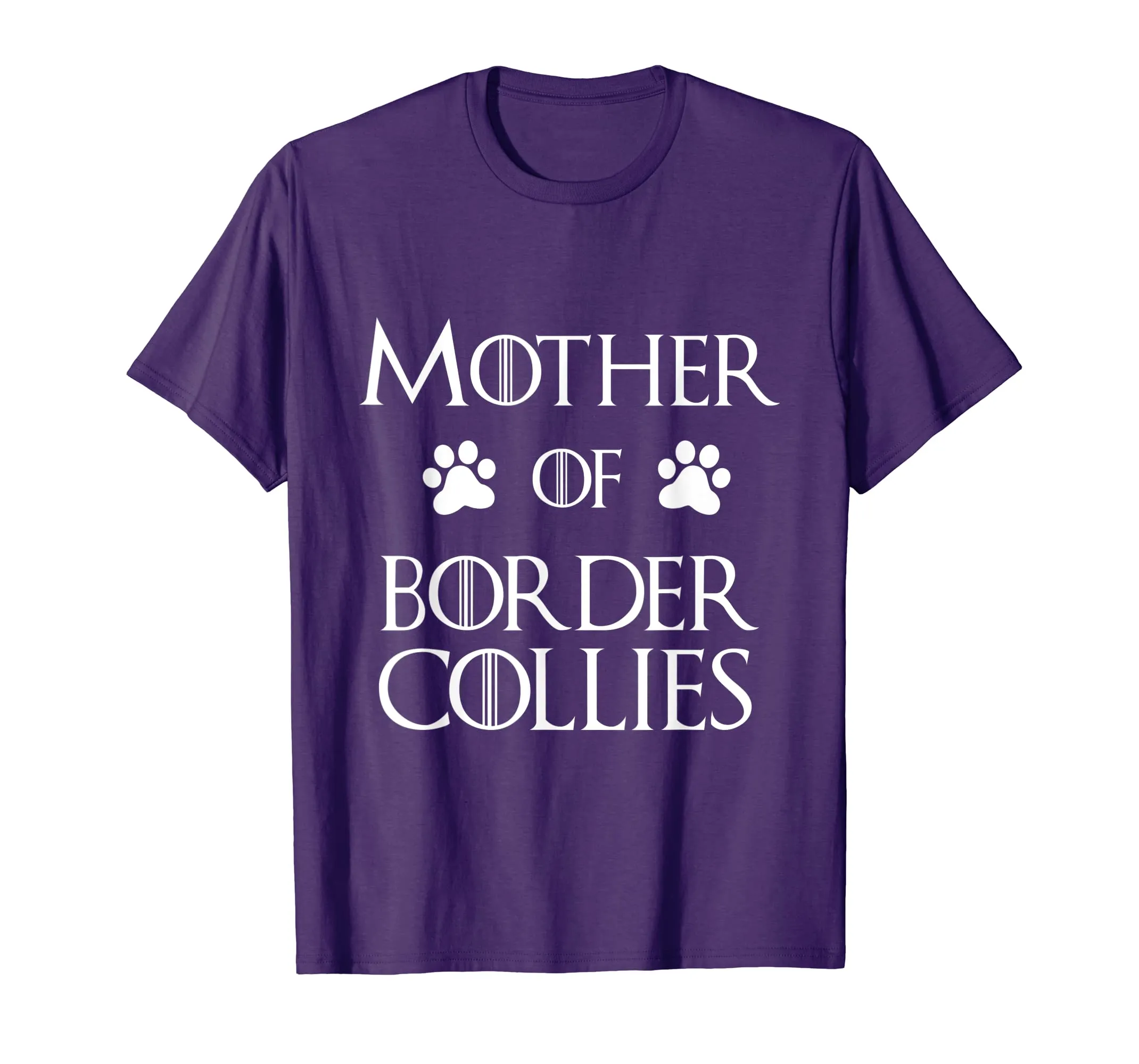 Border Collie Dog Mom Shirt - Mother of Border Collies