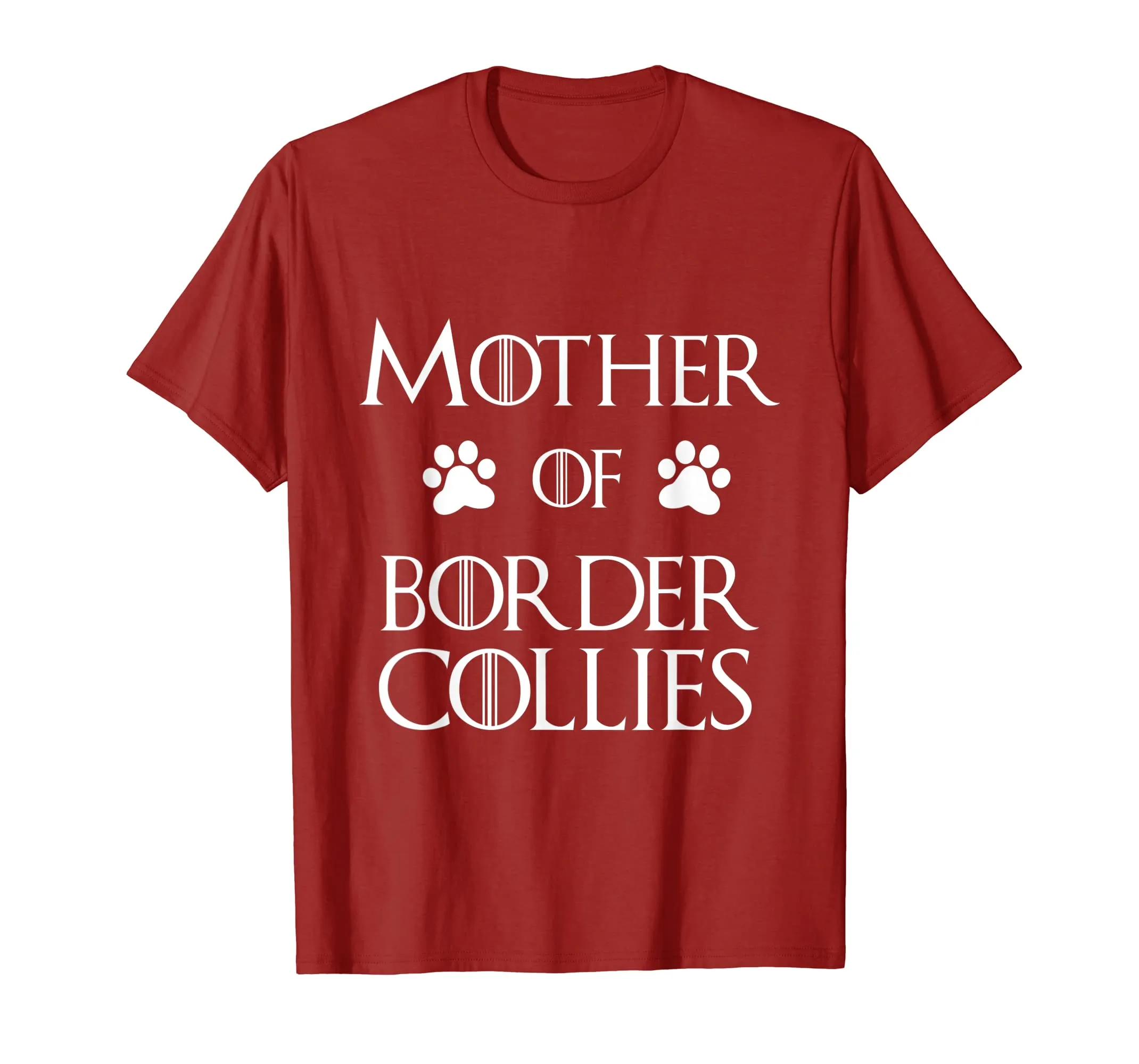 Border Collie Dog Mom Shirt - Mother of Border Collies
