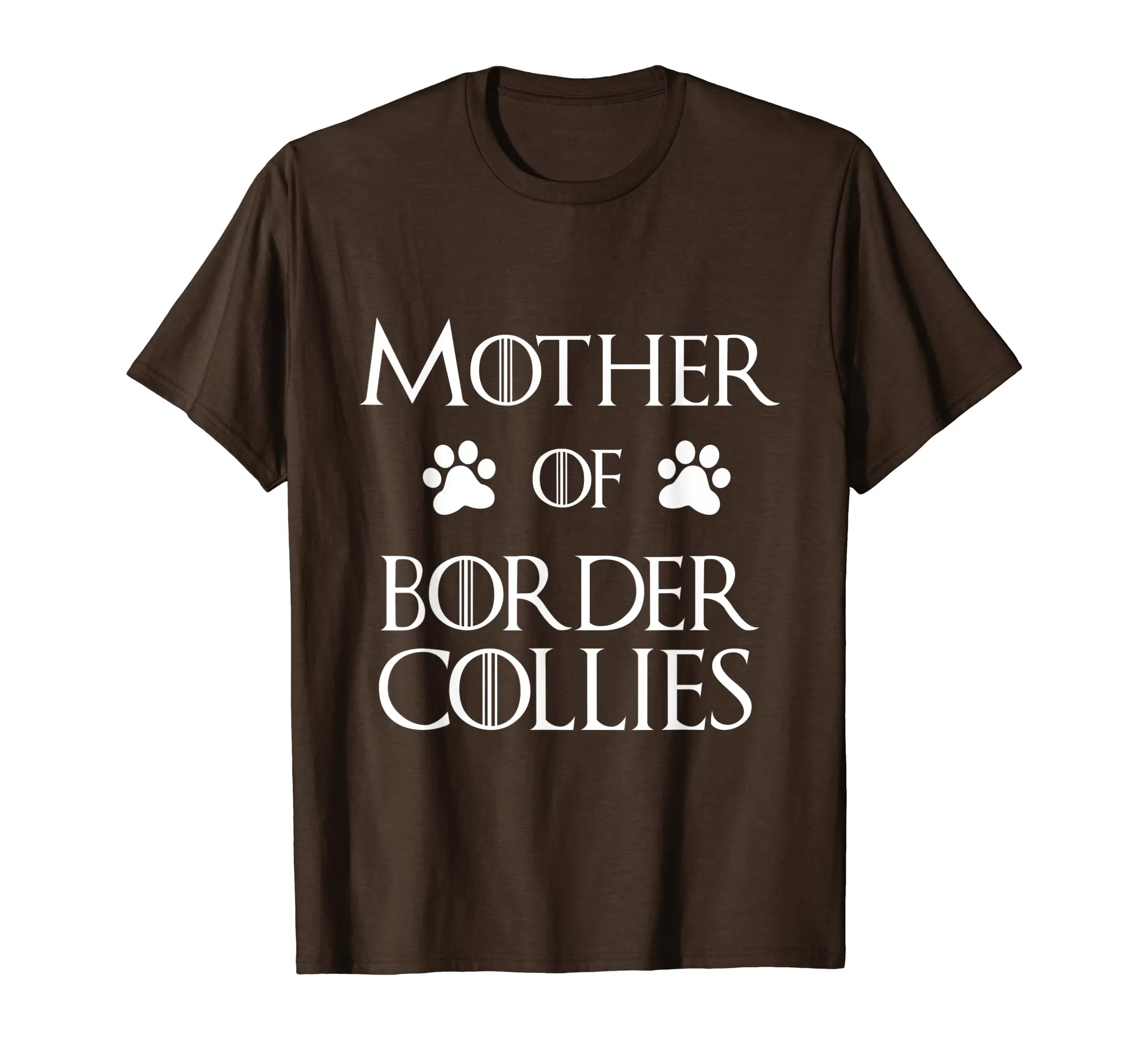 Border Collie Dog Mom Shirt - Mother of Border Collies