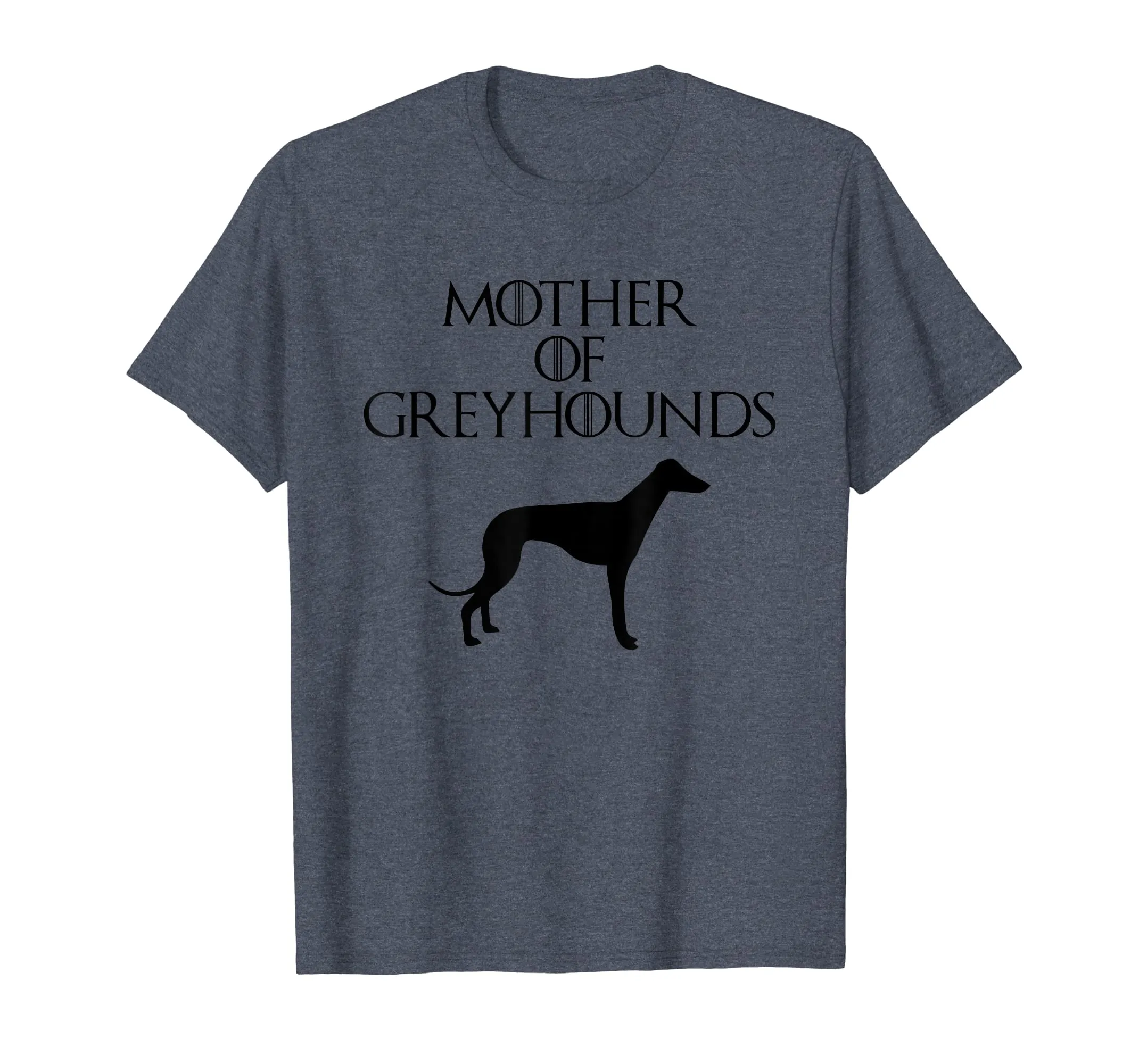 Cute &amp; Unique Black Mother of Greyhounds T-shirt E010660