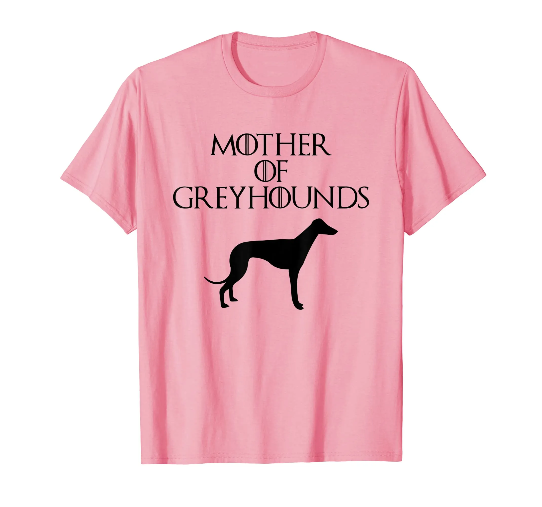 Cute &amp; Unique Black Mother of Greyhounds T-shirt E010660