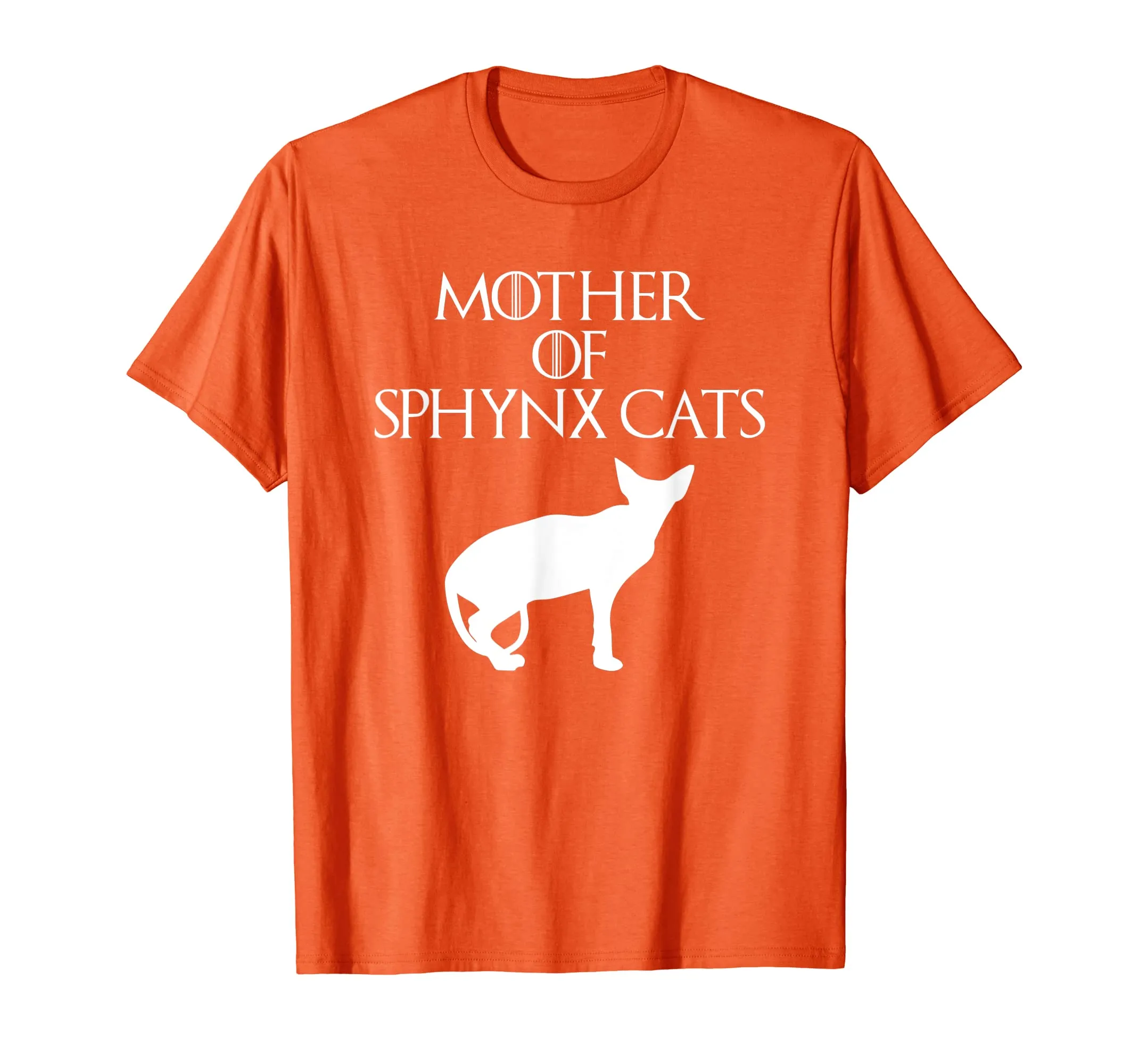 Cute &amp; Unique White Mother of Sphynx Cats T-shirt E010509