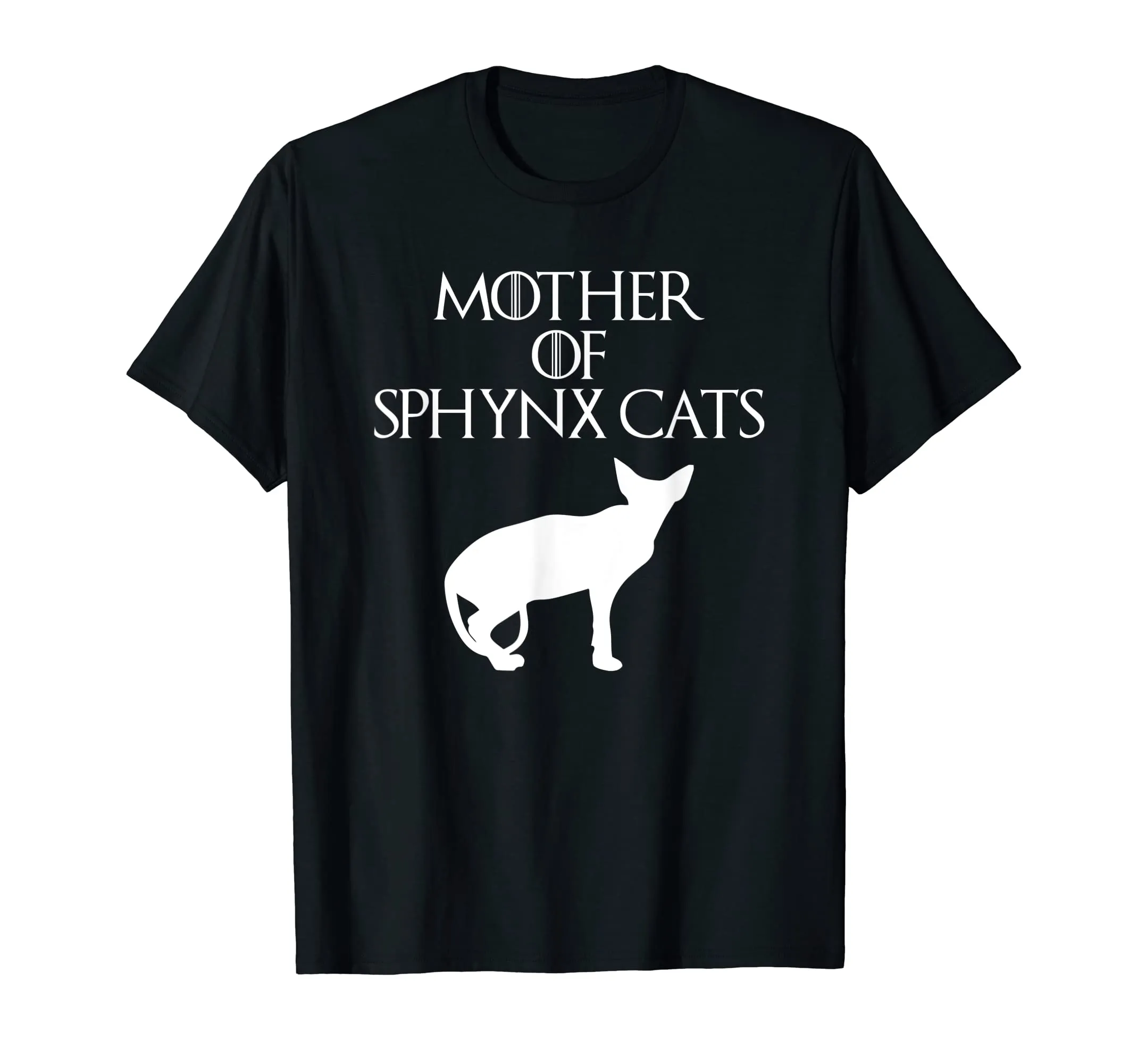Cute &amp; Unique White Mother of Sphynx Cats T-shirt E010509