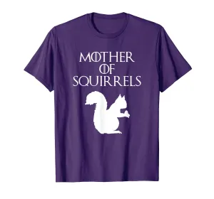 Cute &amp; Unique White Mother of Squirrels T-shirt E010518