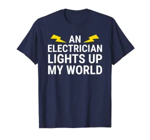 Cute Electrician T-shirt Wife Girlfriend Mother Tee Gift