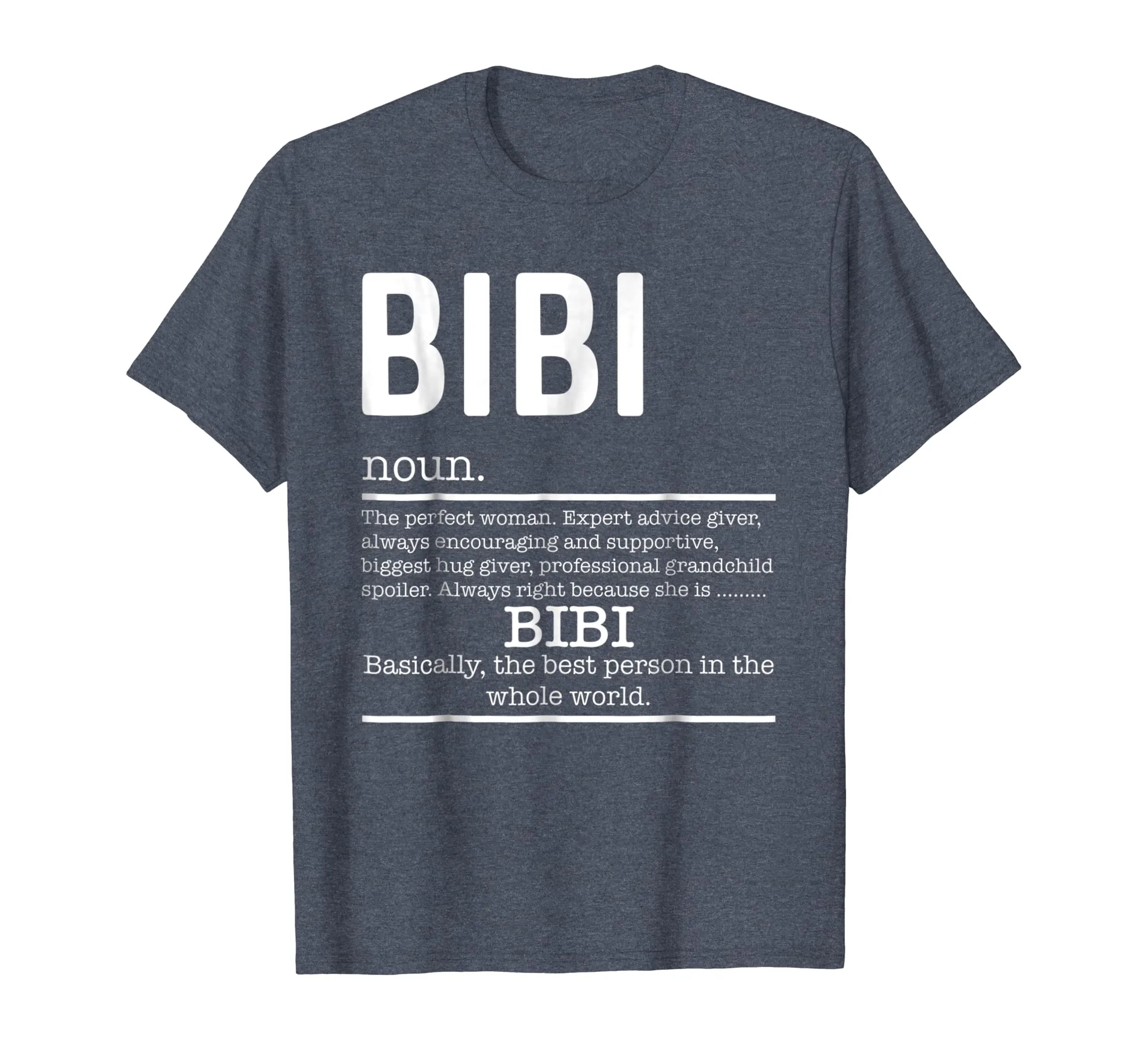 Funny Bibi Definition Grandma Mother Day Gifts T-Shirt
