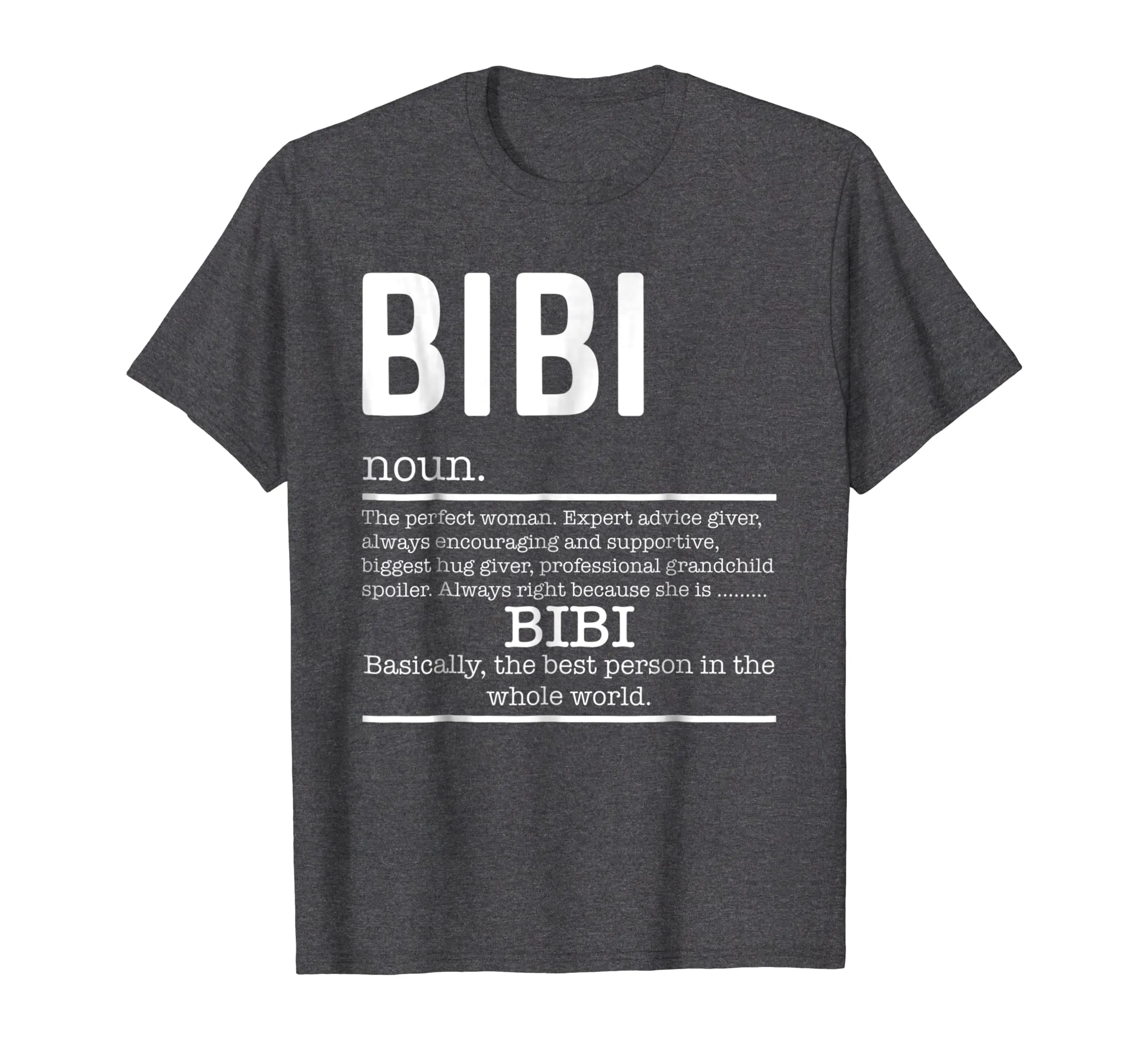 Funny Bibi Definition Grandma Mother Day Gifts T-Shirt