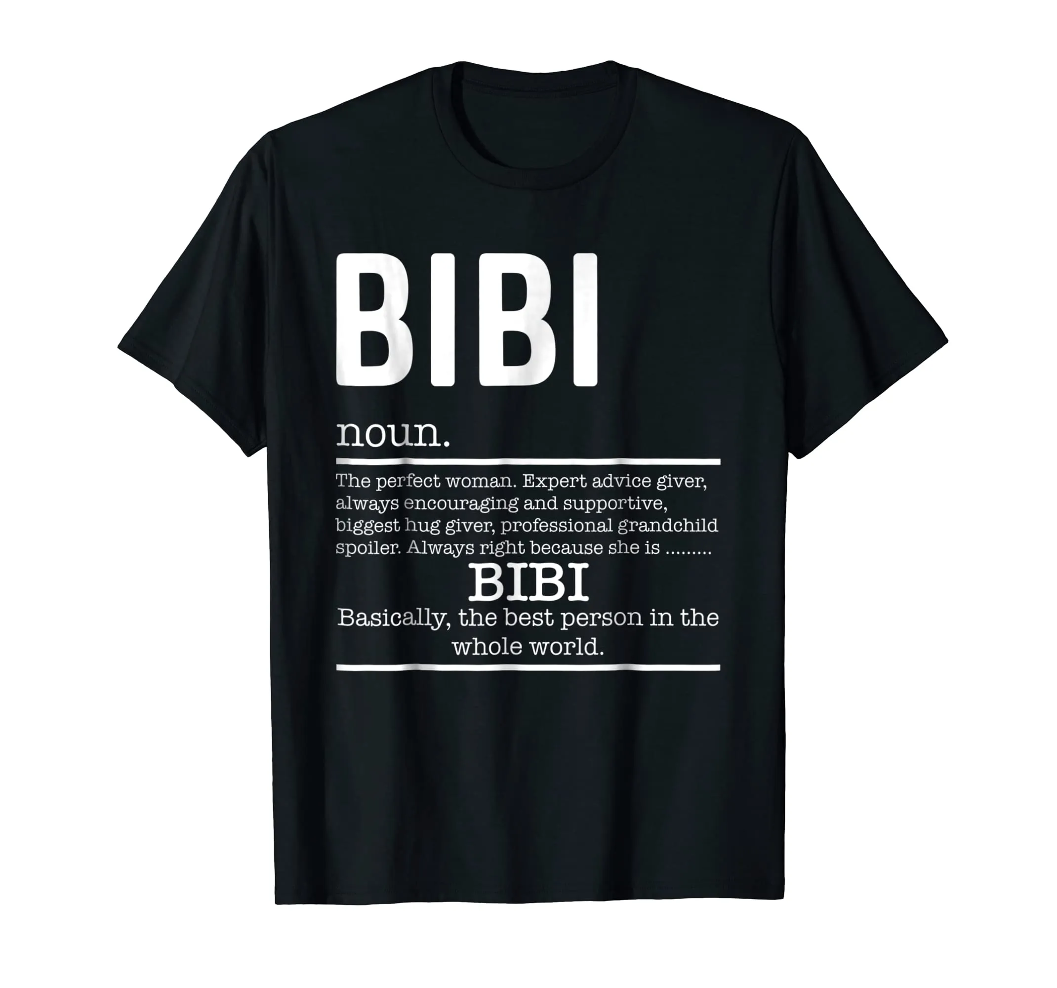 Funny Bibi Definition Grandma Mother Day Gifts T-Shirt