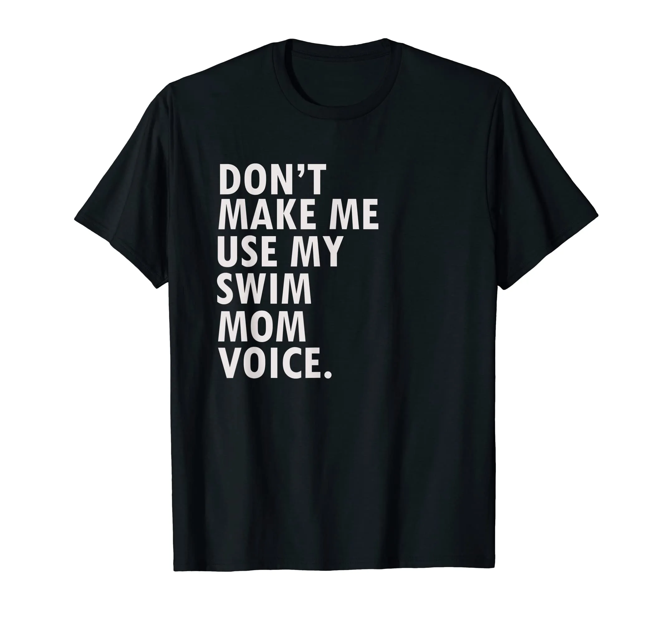Funny Saying Swim Mom T-Shirt Mother of Swimmer Shirt