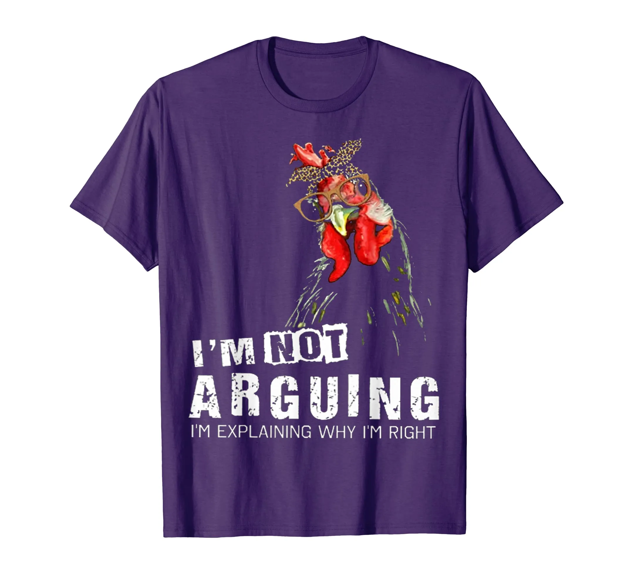 I'm not arguing crazy mother chicken-Chicken shirt