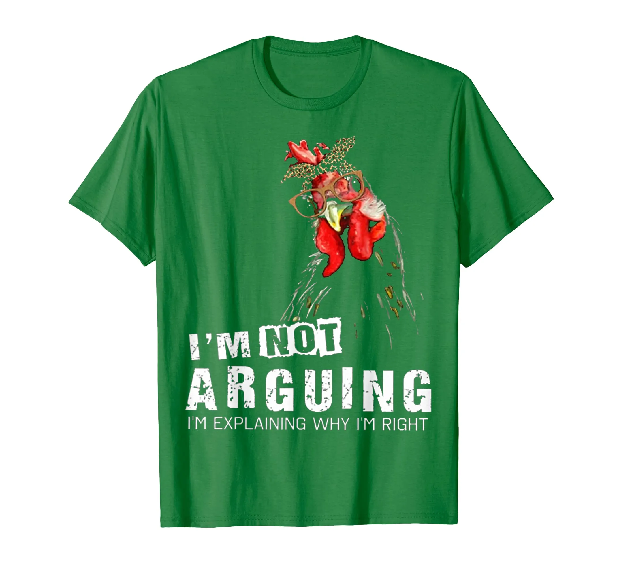 I'm not arguing crazy mother chicken-Chicken shirt