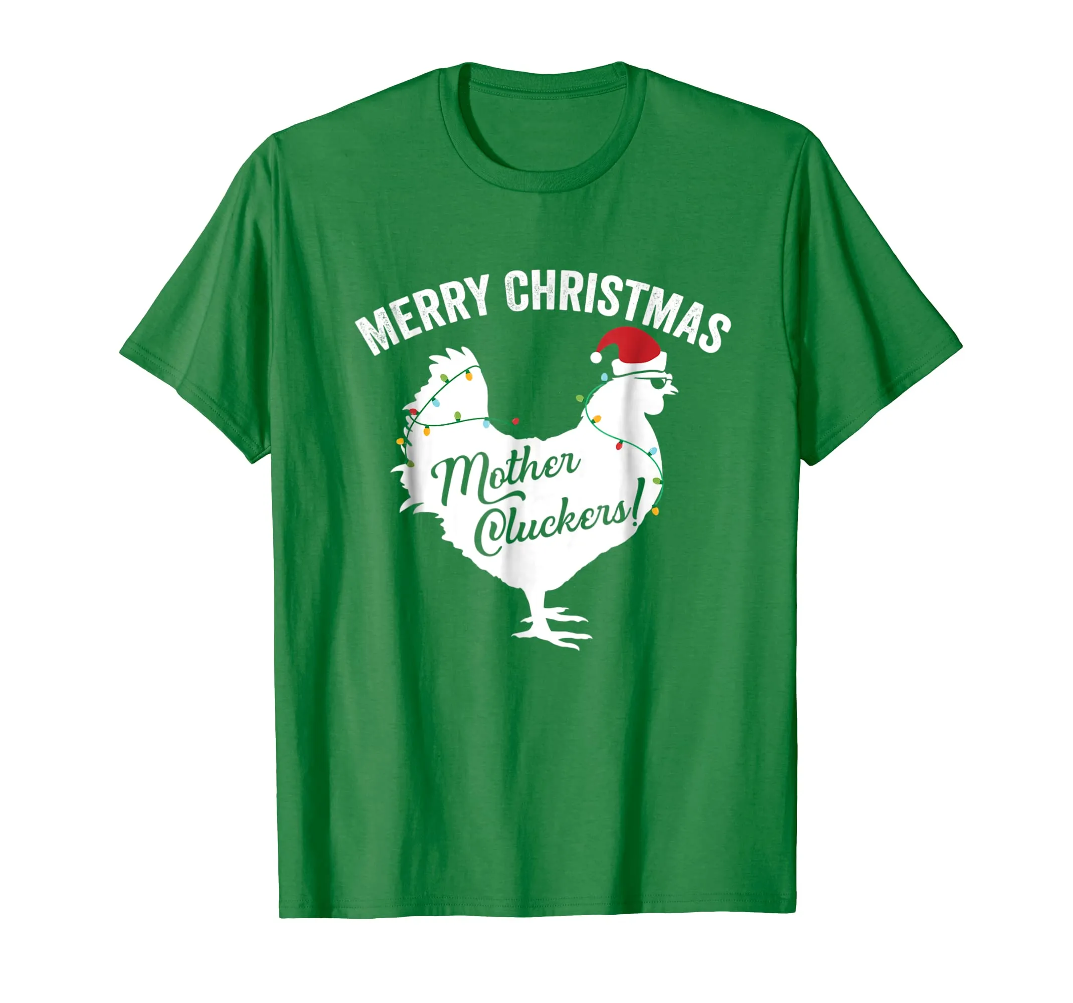 Merry Christmas Mother Cluckers Funny Chicken T-Shirt
