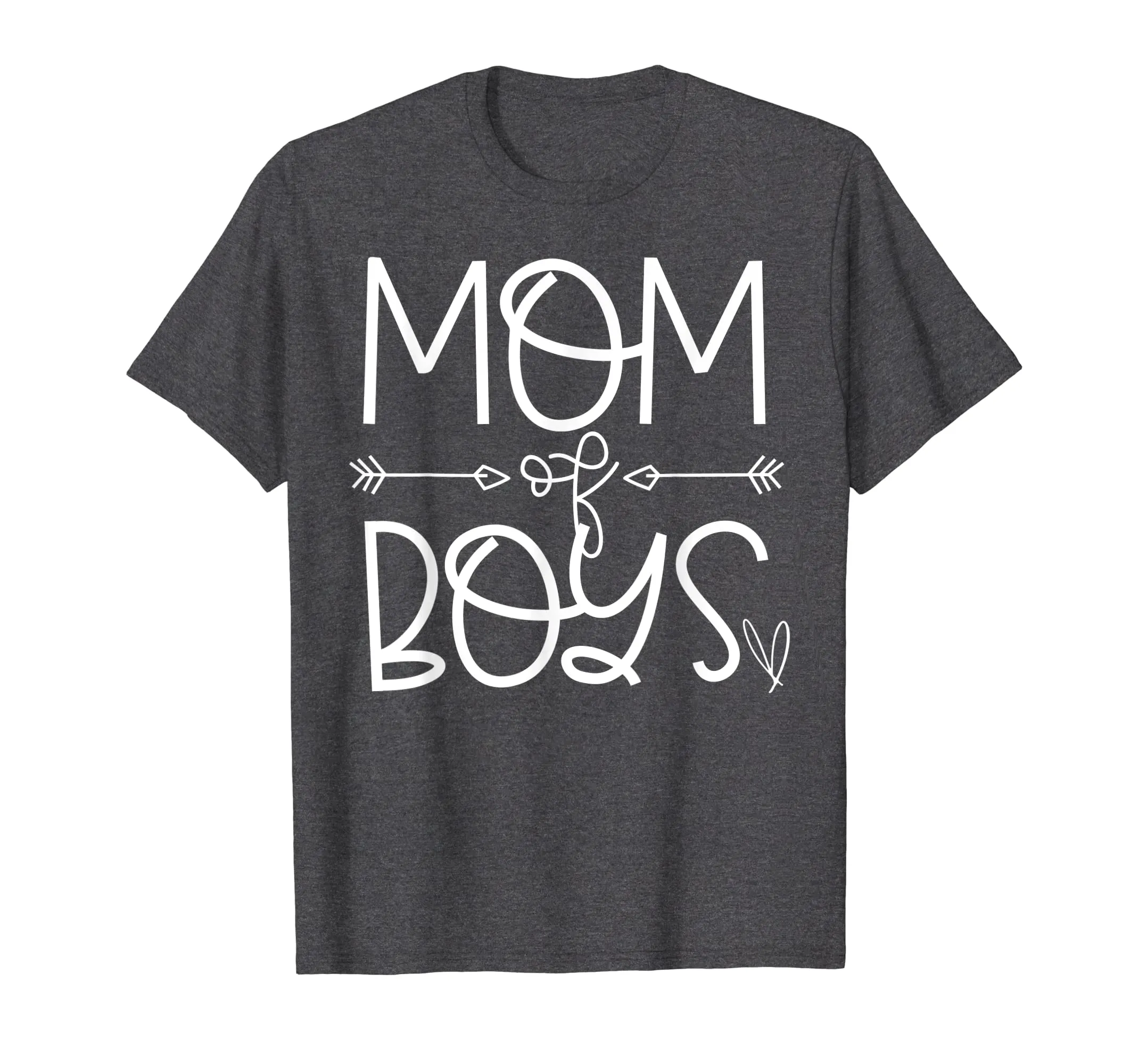 Mom of Boys Shirt Boy Mother Funny Mom Sayings Arrow