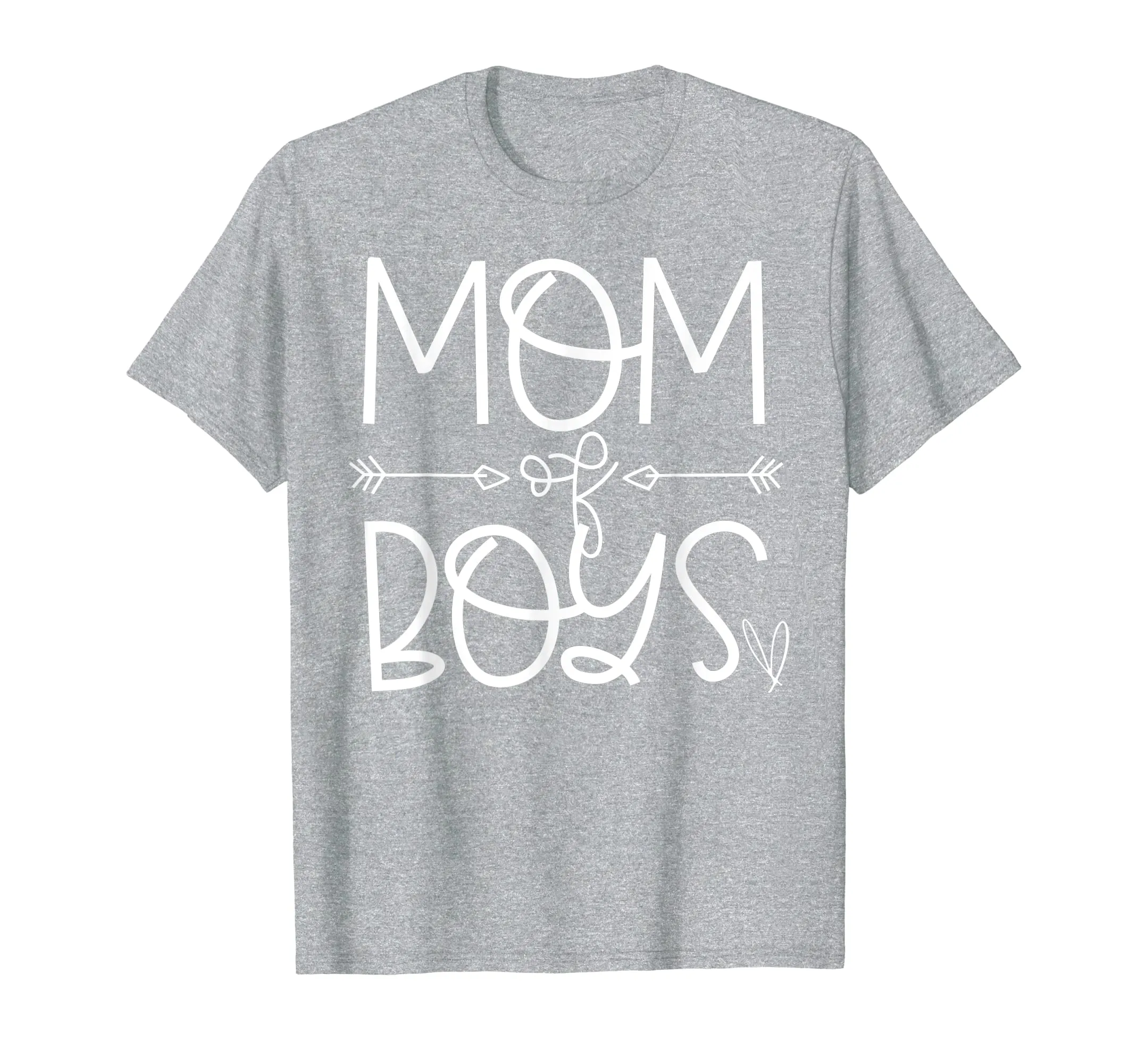 Mom of Boys Shirt Boy Mother Funny Mom Sayings Arrow