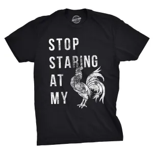 Stop Staring At My Cock Men's T Shirt