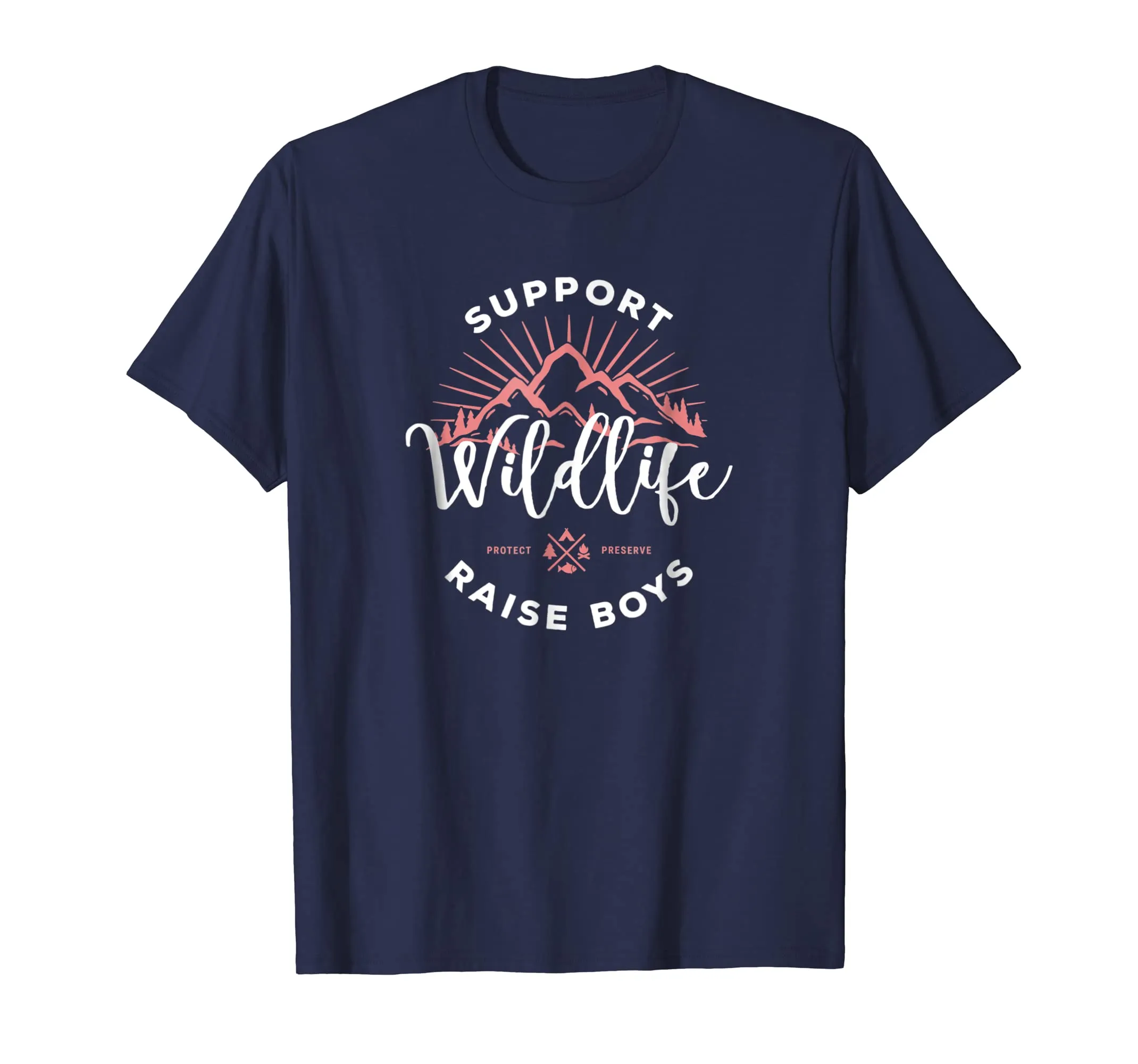 Womens Support Wildlife Raise Boys Shirt For Mom Mother